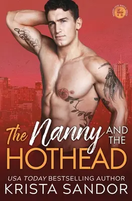 Bona și capul fierbinte - The Nanny and the Hothead