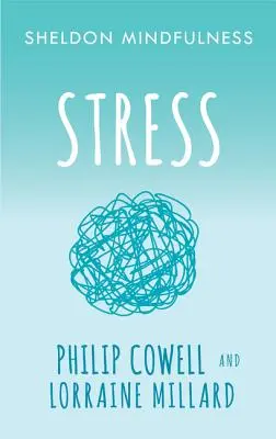 Sheldon Mindfulness: Stresul - Sheldon Mindfulness: Stress