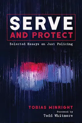 Serviți și protejați - Serve and Protect
