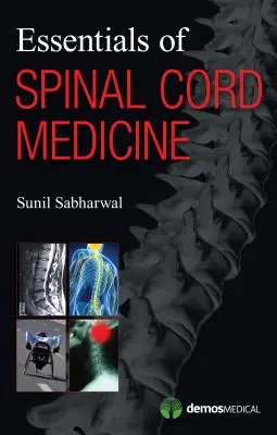 Esențial în medicina măduvei spinării - Essentials of Spinal Cord Medicine