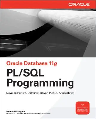 Programarea Oracle Database 11g PL/SQL - Oracle Database 11g PL/SQL Programming