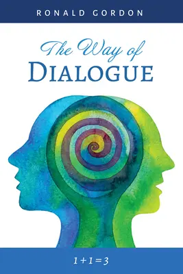 Calea dialogului - The Way of Dialogue