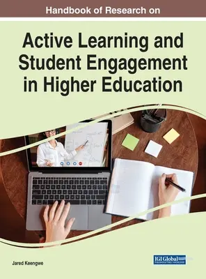 Manual de cercetare privind învățarea activă și implicarea studenților în învățământul superior - Handbook of Research on Active Learning and Student Engagement in Higher Education
