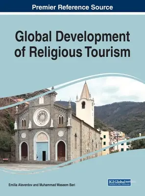 Dezvoltarea globală a turismului religios - Global Development of Religious Tourism