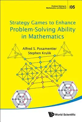 Jocuri de strategie pentru îmbunătățirea capacității de rezolvare a problemelor la matematică - Strategy Games to Enhance Problem-Solving Ability in Mathematics