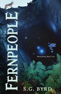 Fernpeople: Montaland, Cartea a doua - Fernpeople: Montaland, Book Two