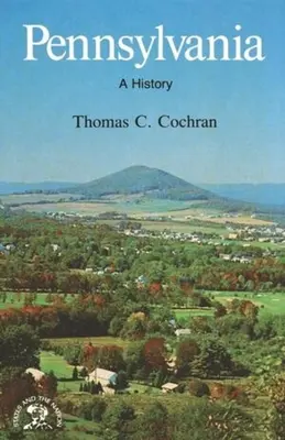 Pennsylvania: O istorie - Pennsylvania: A History