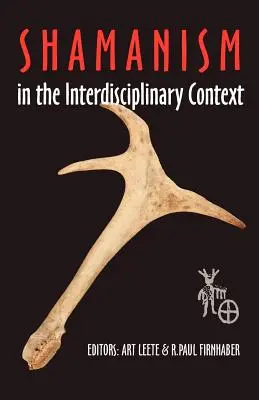 Șamanismul în context interdisciplinar - Shamanism in the Interdisciplinary Context