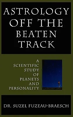 Astrologie în afara traseului bătut - Astrology Off the Beaten Track