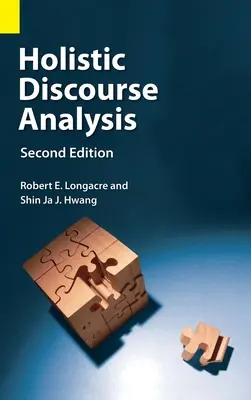 Analiza holistică a discursului, ediția a doua - Holistic Discourse Analysis, Second Edition