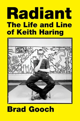 Radiant: Viața și linia lui Keith Haring - Radiant: The Life and Line of Keith Haring