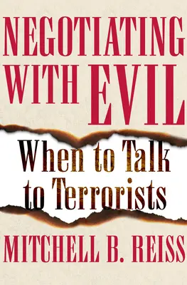 Negocierea cu răul: când să vorbim cu teroriștii - Negotiating with Evil: When to Talk to Terrorists