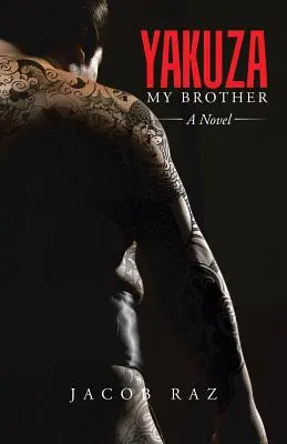 Yakuza fratele meu - Yakuza My Brother