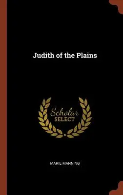 Judith din Câmpie - Judith of the Plains