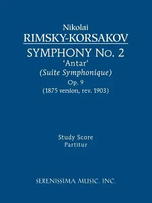 Simfonia nr. 2 „Antar”, op.9: Partitura de studiu - Symphony No. 2 'Antar', Op.9: Study score