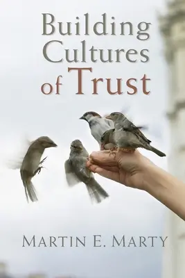 Construirea culturilor de încredere - Building Cultures of Trust