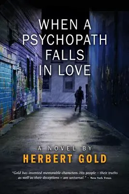 Când un psihopat se îndrăgostește - When a Psychopath Falls in Love