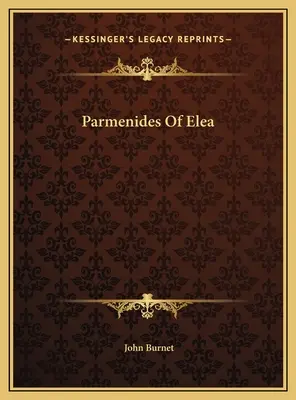 Parmenide din Elea - Parmenides Of Elea