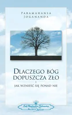 De ce Dumnezeu permite răul (poloneză) - Why God Permits Evil (Polish)