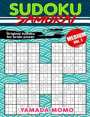 Sudoku Samurai Mediu: Original Sudoku For Brain Power Vol. 1: Include 100 de puzzle-uri Sudoku Samurai Medium Level - Sudoku Samurai Medium: Original Sudoku For Brain Power Vol. 1: Include 100 Puzzles Sudoku Samurai Medium Level