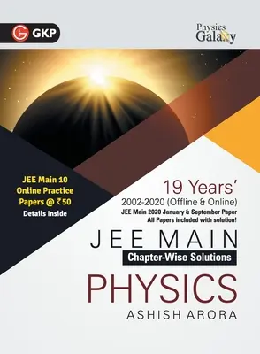 Physics Galaxy 2021 JEE Main Physics 19 Years ChapterWise Solutions (2002-2020) de Ashish Arora - Physics Galaxy 2021 JEE Main Physics 19 Years ChapterWise Solutions (2002-2020) by Ashish Arora
