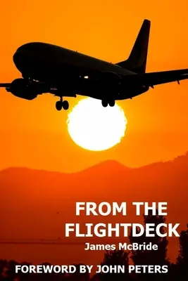 De pe puntea de zbor: Mai multe povești de la „capătul ascuțit - From the Flightdeck: More stories from 'the sharp end'