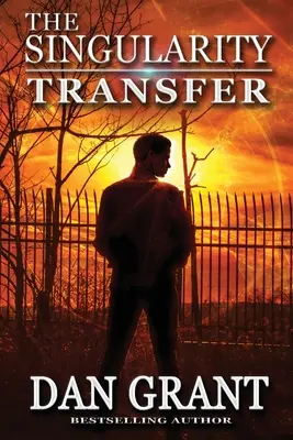Transferul singularității - The Singularity Transfer