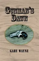 Zorii pistolarului - Gunman's Dawn