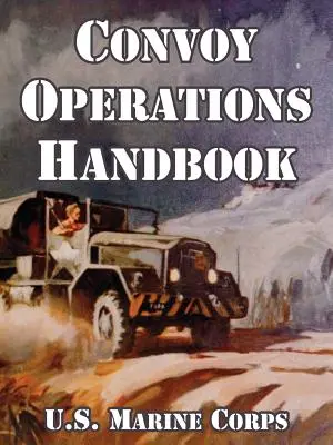 Manual de operațiuni ale convoaielor - Convoy Operations Handbook