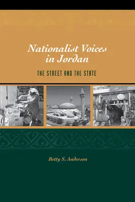 Voci naționaliste în Iordania: Strada și statul - Nationalist Voices in Jordan: The Street and the State