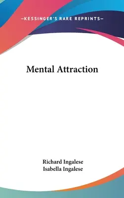 Atracția mentală - Mental Attraction