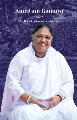 Amritam Gamaya Partea 2 - Amritam Gamaya Part 2