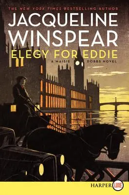Elegie pentru Eddie: Un roman Maisie Dobbs - Elegy for Eddie: A Maisie Dobbs Novel