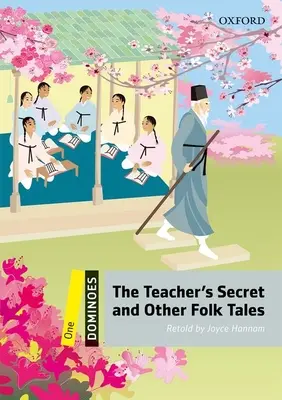 Domino, ediție nouă: Level 1: 400-Word Vocabularythe Teacher's Secret and Other Folk Tales - Dominoes, New Edition: Level 1: 400-Word Vocabularythe Teacher's Secret and Other Folk Tales