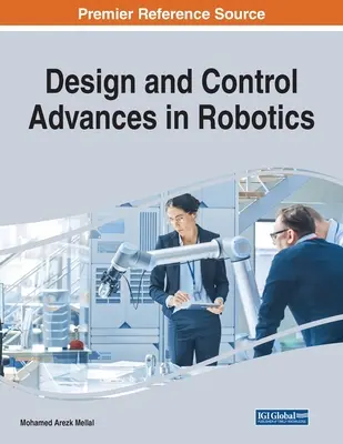 Proiectare și control Avansuri în robotică - Design and Control Advances in Robotics