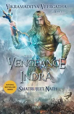 Vikramaditya Veergatha Cartea 3 - Răzbunarea lui Indra - Vikramaditya Veergatha Book 3 - The Vengeance of Indra