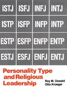 Tipul de personalitate și conducerea religioasă - Personality Type and Religious Leadership