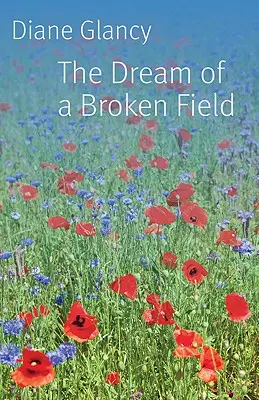 Visul unui câmp frânt Visul unui câmp frânt - The Dream of a Broken Field Dream of a Broken Field