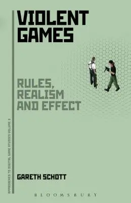Jocuri violente: Reguli, realism și efect - Violent Games: Rules, Realism and Effect