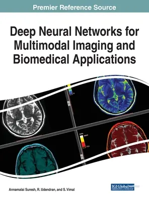 Rețele neuronale profunde pentru imagistică multimodală și aplicații biomedicale - Deep Neural Networks for Multimodal Imaging and Biomedical Applications