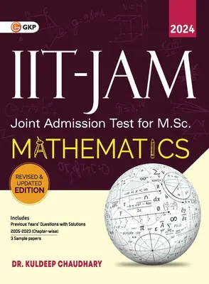 IIT JAM (Joint Admission Test for M.Sc.)2023-24: Matematică de Dr. Kuldeep Chaudhary - IIT JAM (Joint Admission Test for M.Sc.)2023-24: Mathematics by Dr. Kuldeep Chaudhary