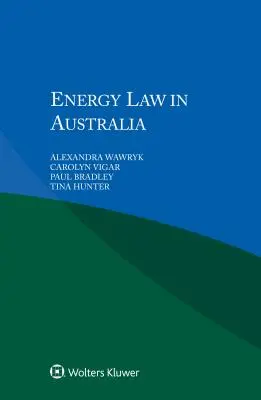 Legea energiei în Australia - Energy Law in Australia