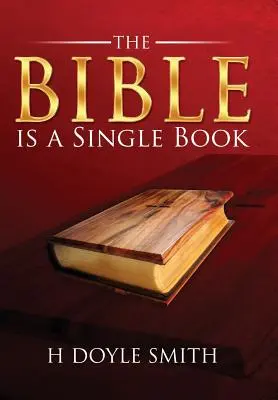 Biblia este o singură carte - The Bible is a Single Book