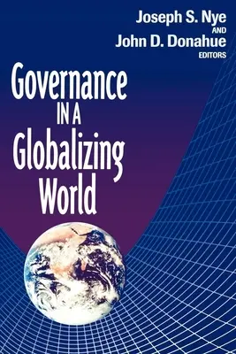 Guvernanța într-o lume în curs de globalizare - Governance in a Globalizing World