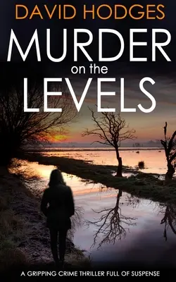 MURDER ON THE LEVELS un captivant thriller polițist plin de suspans - MURDER ON THE LEVELS a gripping crime thriller full of suspense