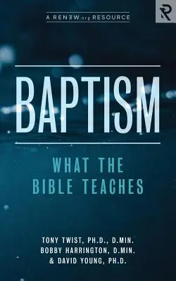 Botezul: Ce ne învață Biblia - Baptism: What the Bible Teaches