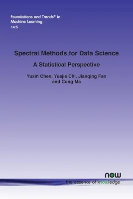 Metode spectrale pentru știința datelor: O perspectivă statistică - Spectral Methods for Data Science: A Statistical Perspective