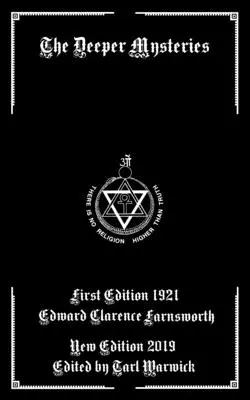 Misterele profunde - The Deeper Mysteries
