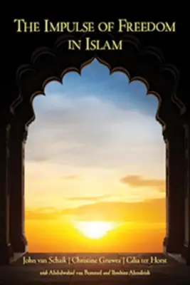 Impulsul libertății în islam - The Impulse of Freedom in Islam