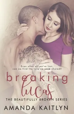 Ruptura Lucas - Breaking Lucas